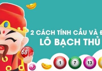 tính lô đề bạch thủ